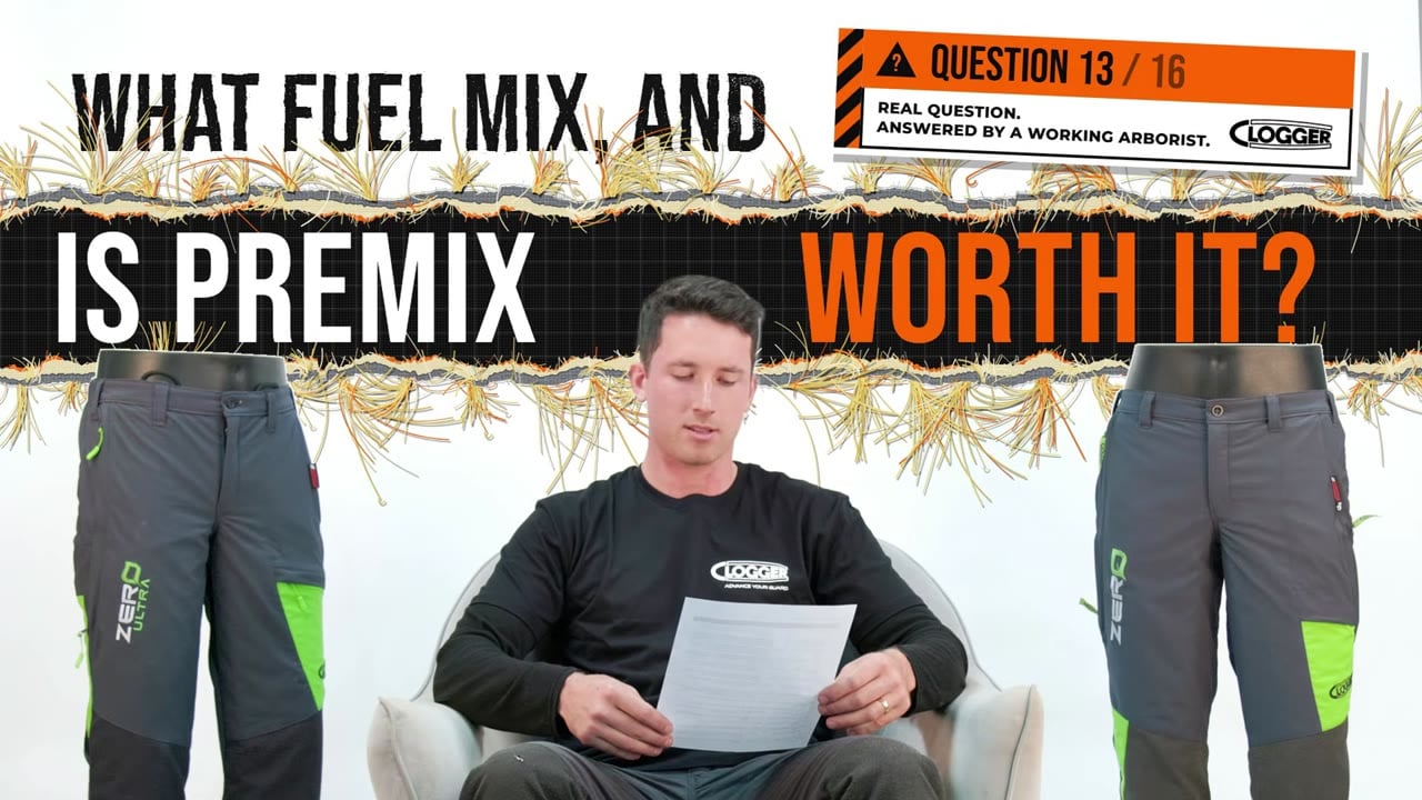 Clogger Answers question 13 of 16: What fuel mix, and is premix worth it? Phil, a working arborist, reads the question