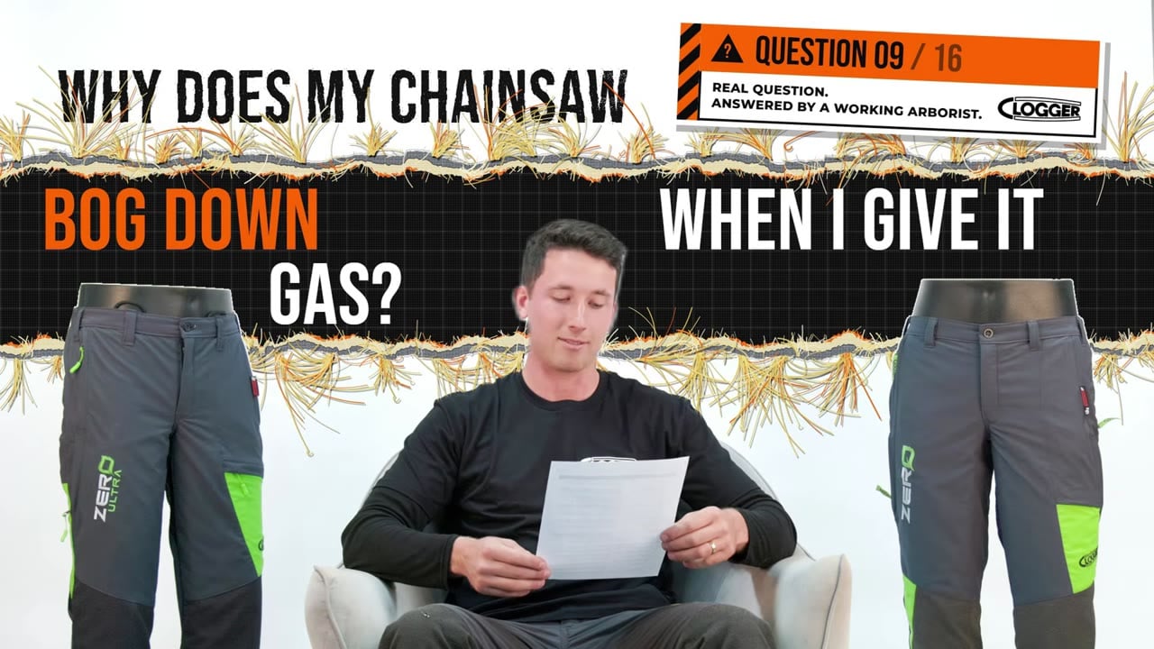 Clogger Answers question 9 of 16: Why does my chainsaw bog down when I give it gas?